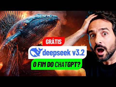 CANCELE O CHATGPT! Nova IA Chinesa “DeepSeek v3.2” Faz TUDO de Graça? 🤯
