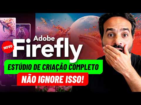 NOVO ADOBE FIREFLY: VOCÊ PRECISA DOMINAR ISSO AGORA! 7 Novidades que MUDARÃO a IA 😱